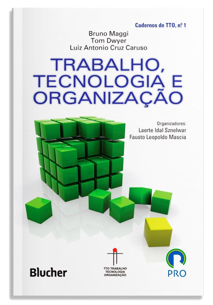 Trabalho, tecnologia e organização - Vol. 1