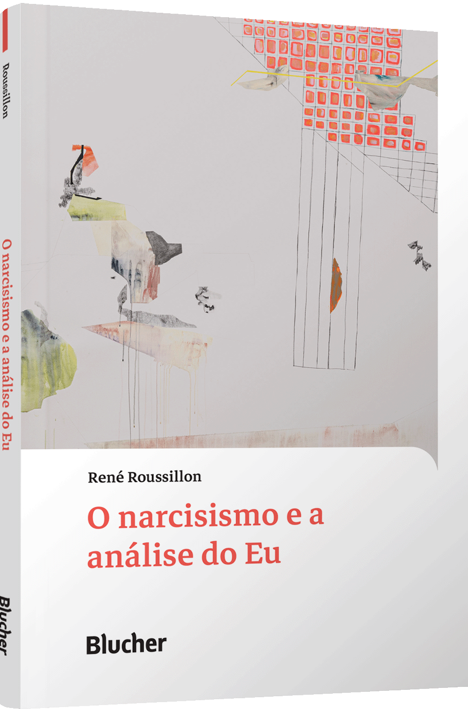 O Narcisismo E A Análise Do Eu Editora Blucher 9356