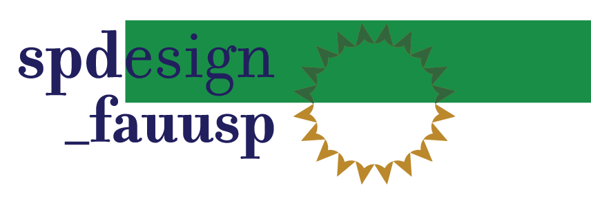 1º Seminário de Pesquisa em Design do Programa de Pós-Graduação em Design da FAUUSP