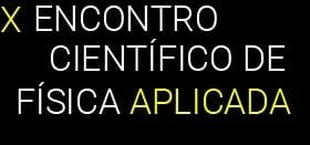 X  Encontro Científico de Física Aplicada
