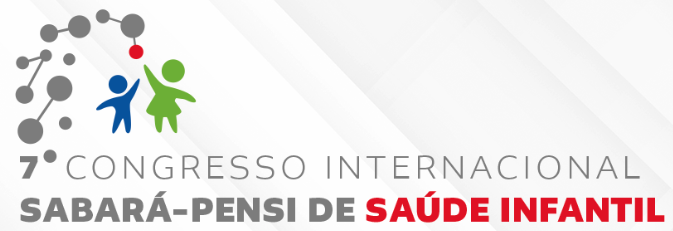 7º Congresso Internacional Sabará-PENSI de Saúde Infantil