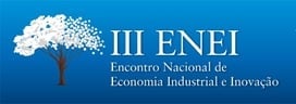III Encontro Nacional de Economia Industrial e Inovação